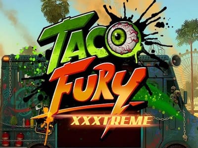 Taco Fury XXXtreme